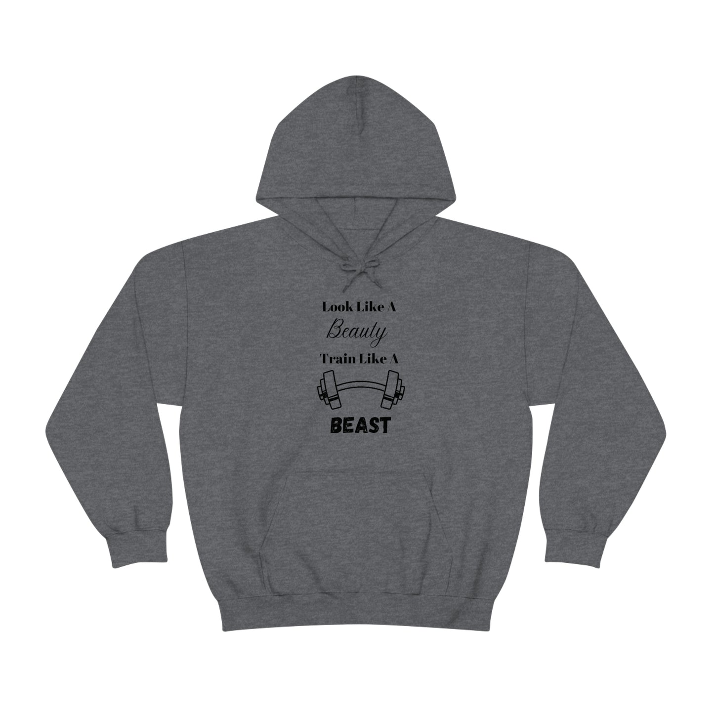 Train like a Beast Hooded Sweatshirt