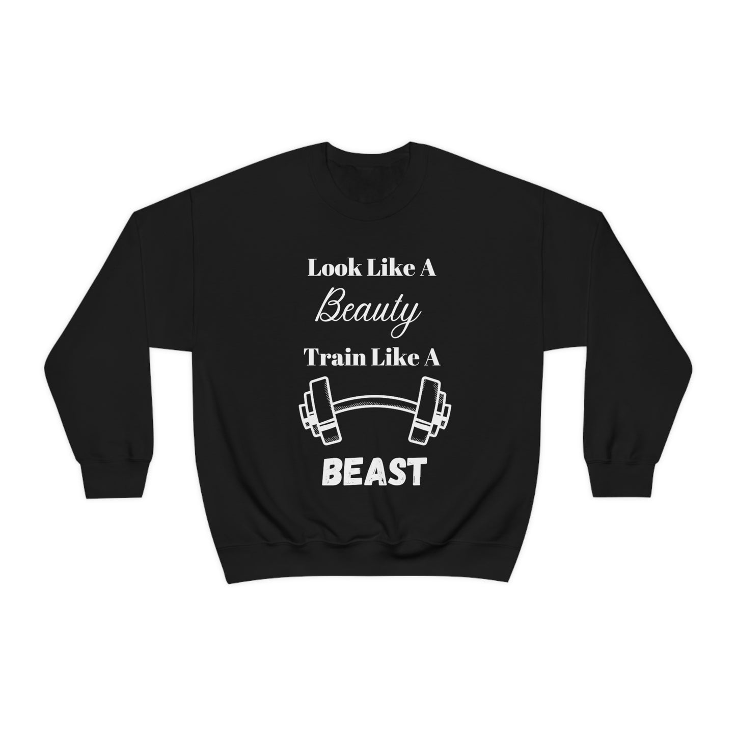 Train Like a Beast Crewneck Sweatshirt