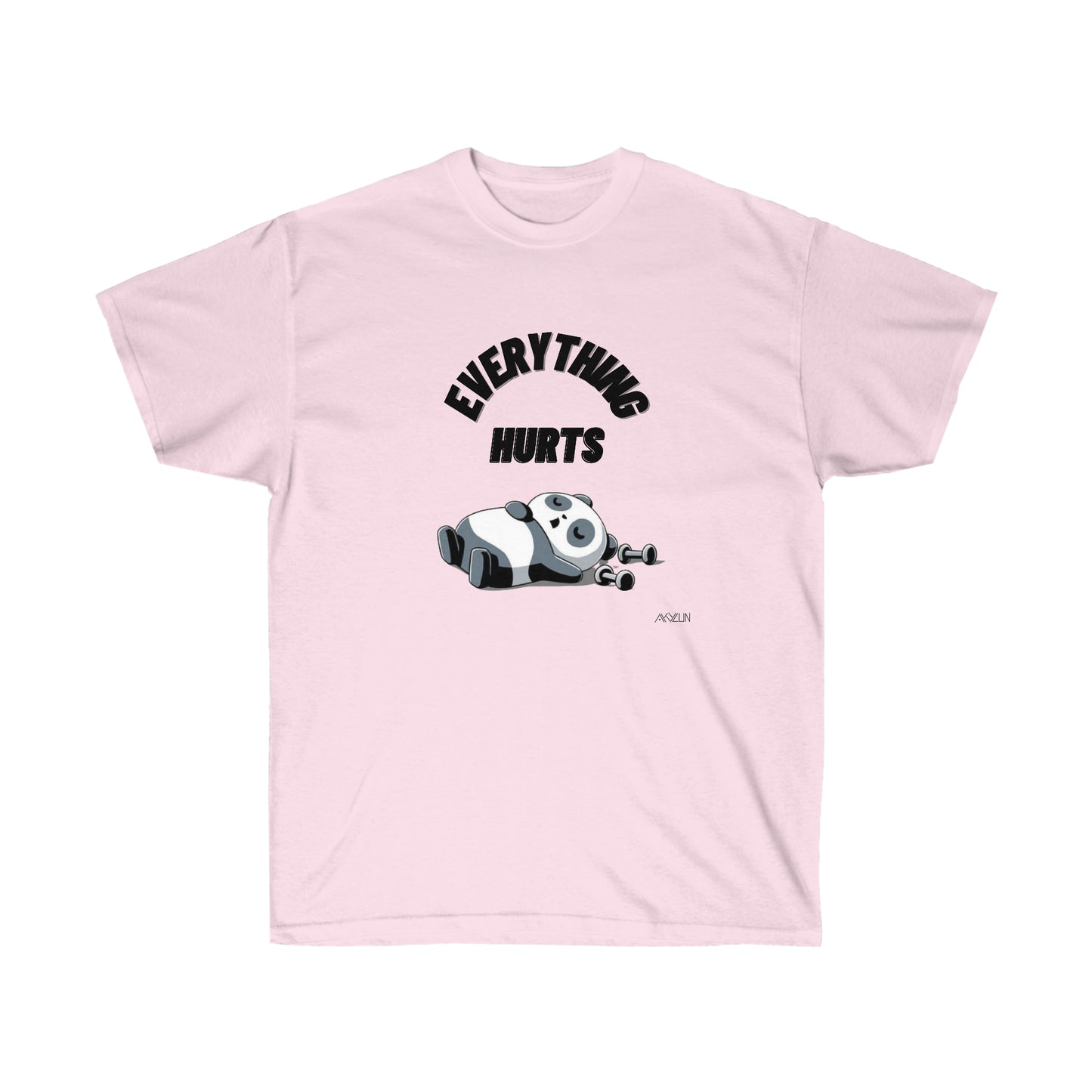 "Everything Hurts" Cotton Tee